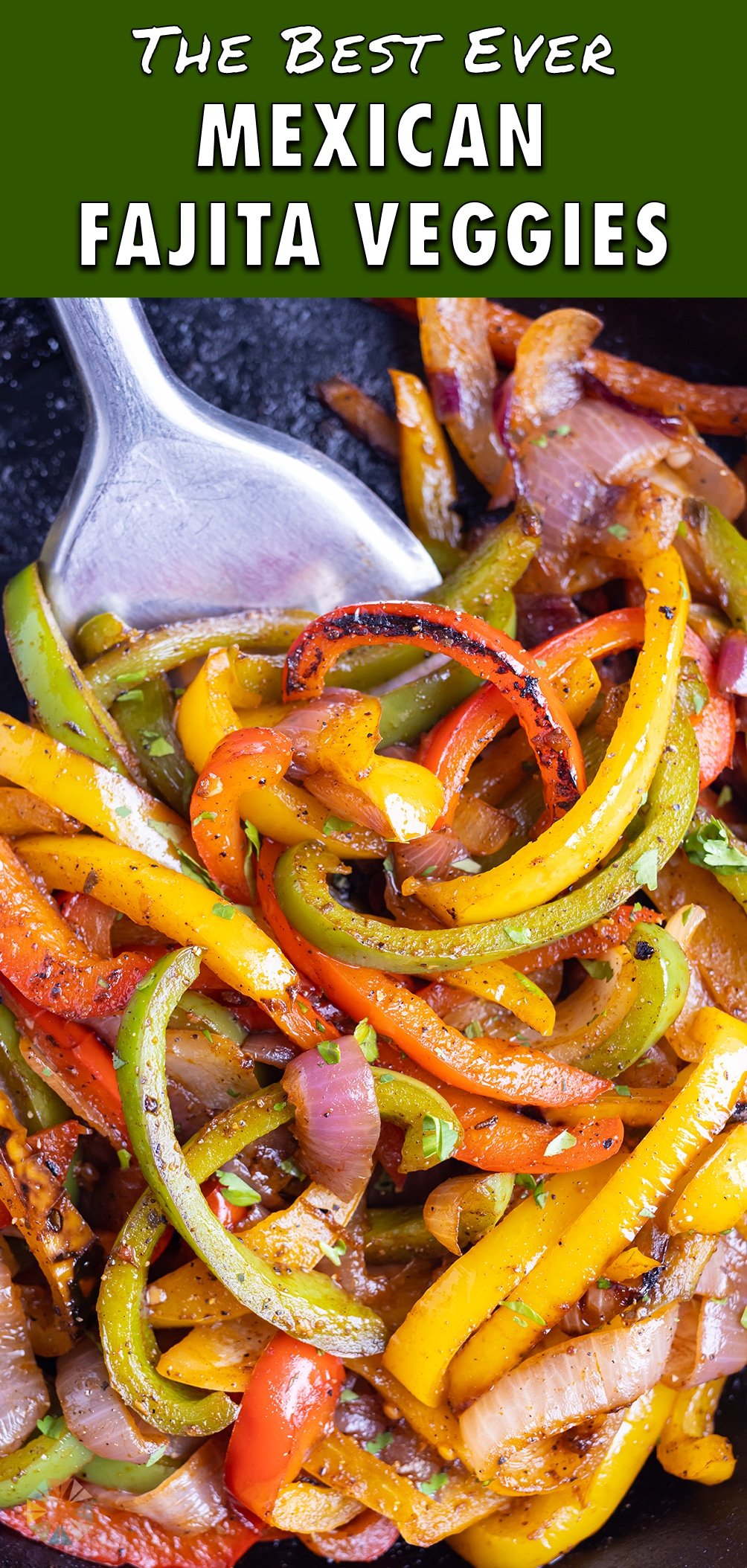 Fajita Veggies Chipotle Copycat Recipe Evolving Table