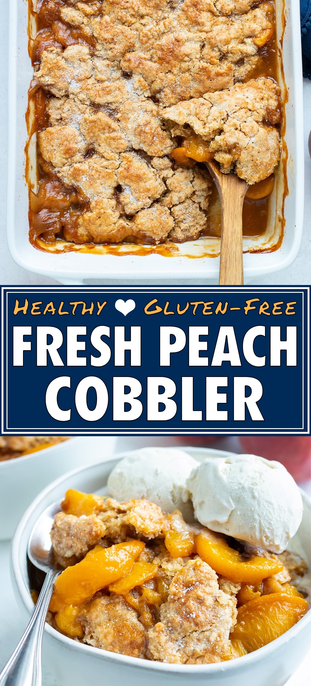 Gluten Free Peach Cobbler Recipe - Evolving Table