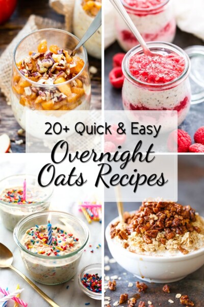 20+ Quick & Easy Overnight Oats Recipes - Evolving Table