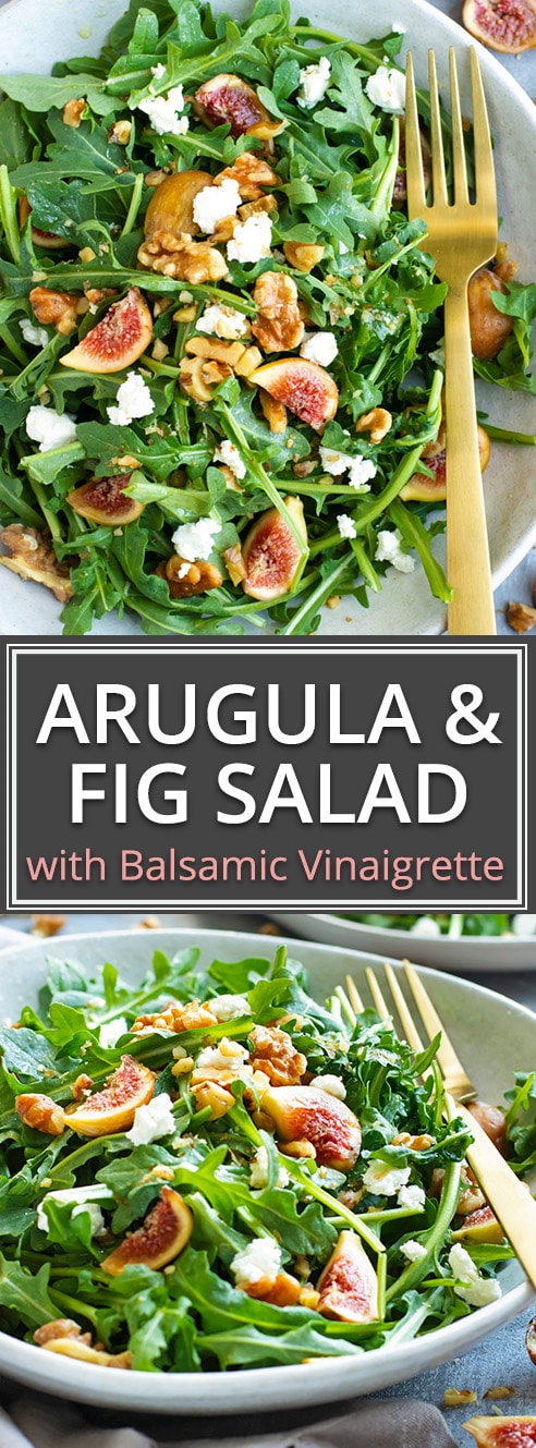 Arugula Fig Salad with Balsamic Vinaigrette Dressing + Goat Cheese