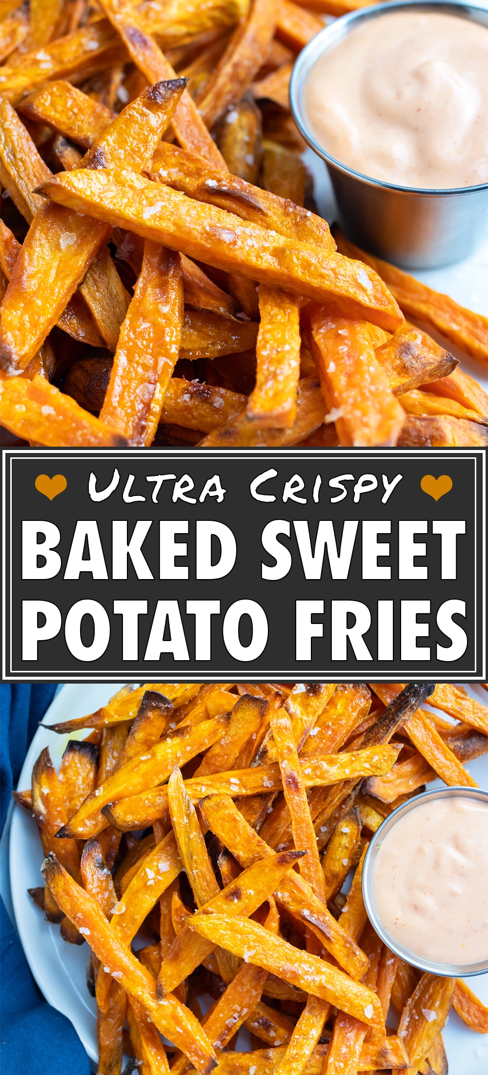 Crispy Baked Sweet Potato Fries | Evolving Table