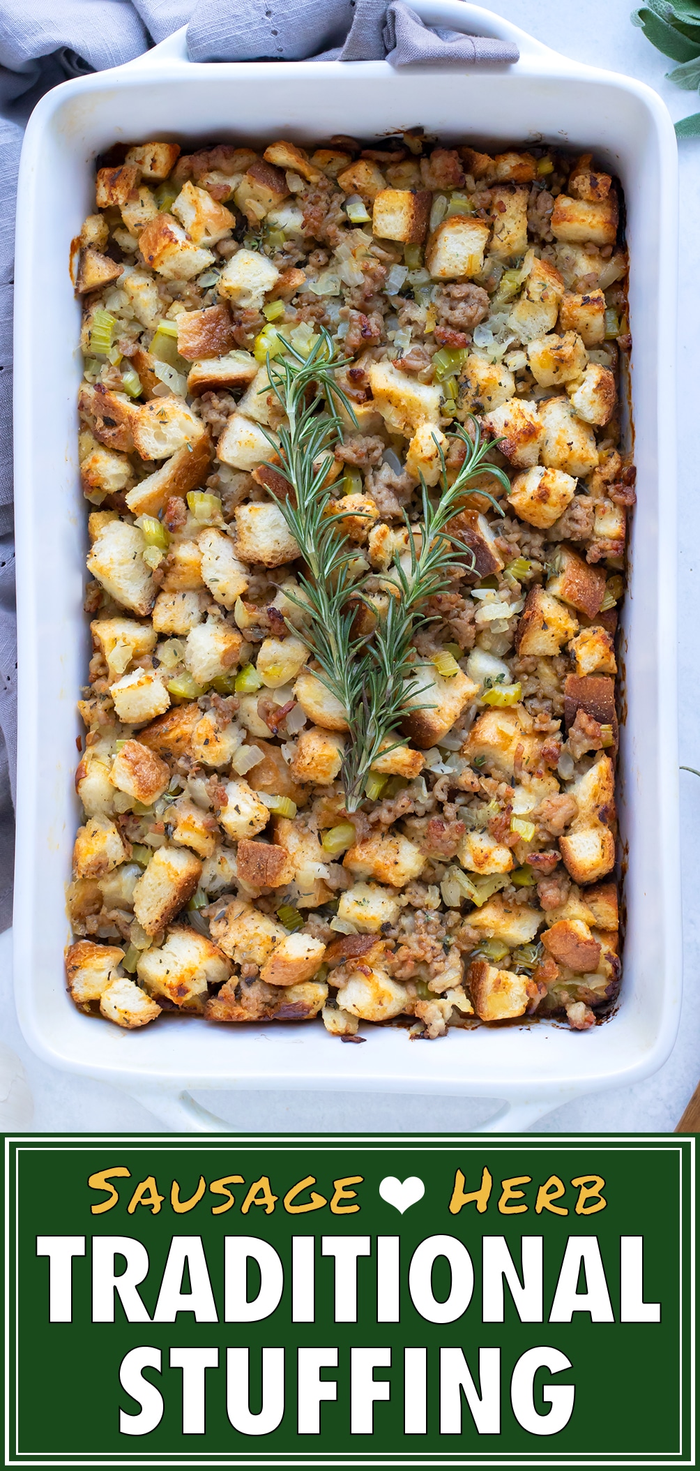 The Best Sausage Stuffing With Fresh Herbs Evolving Table   Sausage Stuffing Pinterest 1 B 