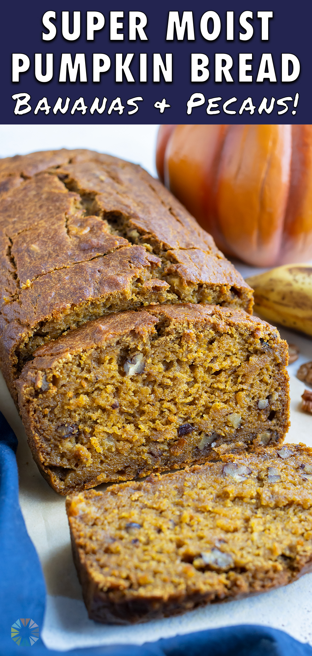 Pumpkin Banana Nut Bread Recipe - Evolving Table