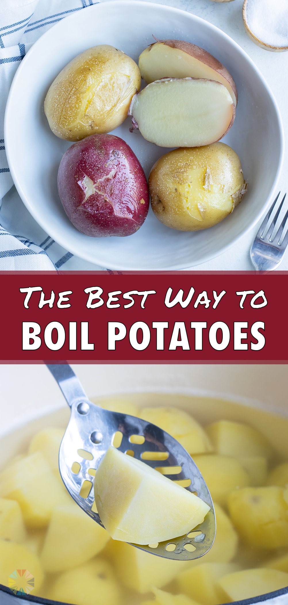 How To Boil Potatoes Whole Or Cubed Evolving Table   How To Boil Potatoes Pinterest 21 2 A 