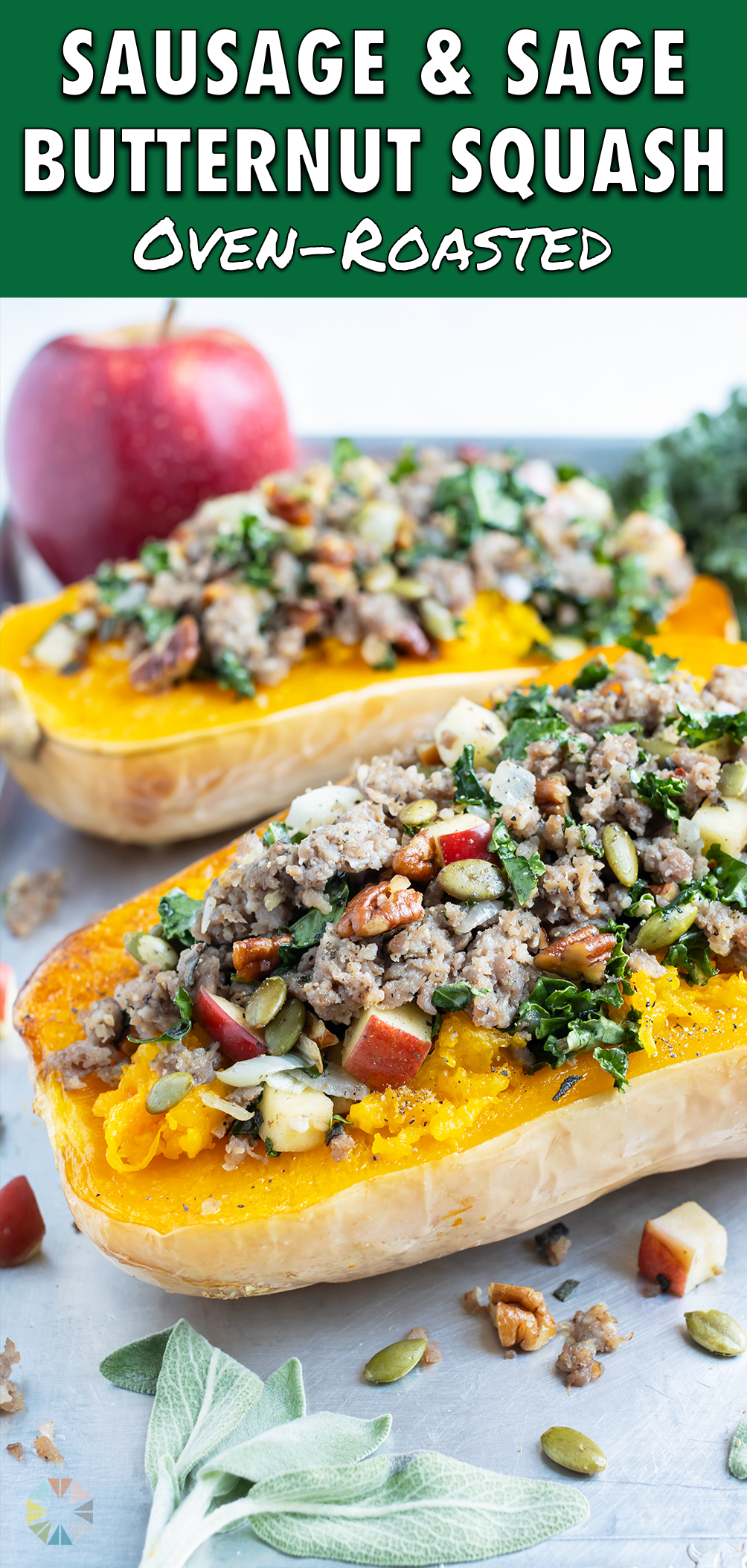 Sausage & Sage Stuffed Butternut Squash - Evolving Table