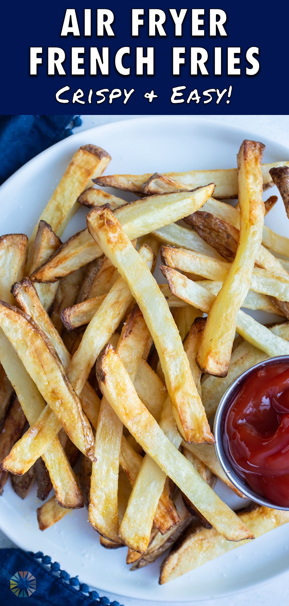 Easy Air Fryer French Fries (Ultra Crispy!) - Evolving Table