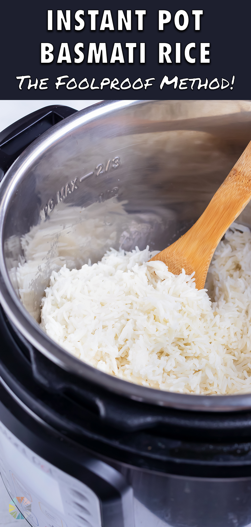 Instant Pot Basmati Rice (Perfect & Fluffy!) Evolving Table